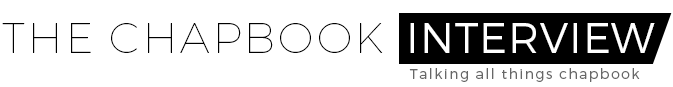 The Chapbook Interview