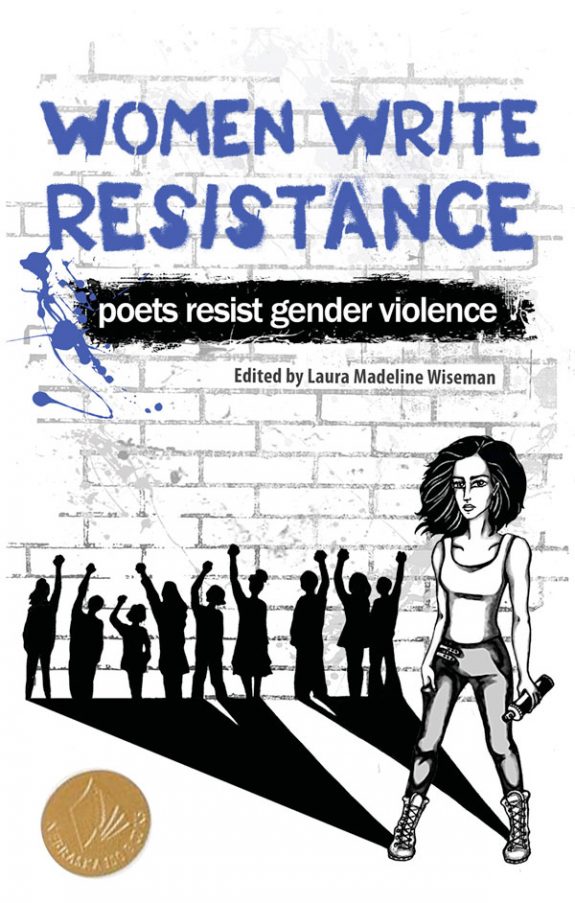 Women Write Resistance: Poets Resist Gender Violence